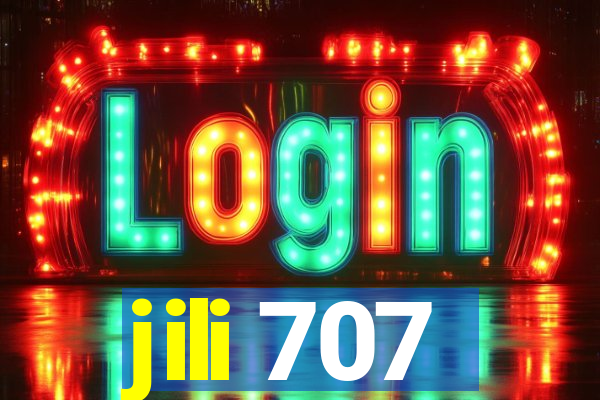 jili 707